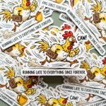 Running Late Chicken Sticker view 3